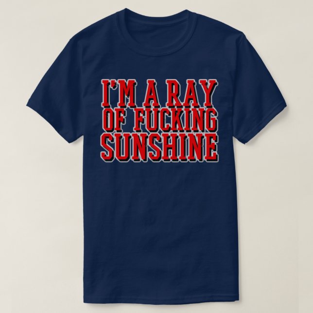 Camiseta Im a ray of sunshine (Diseño del anverso)