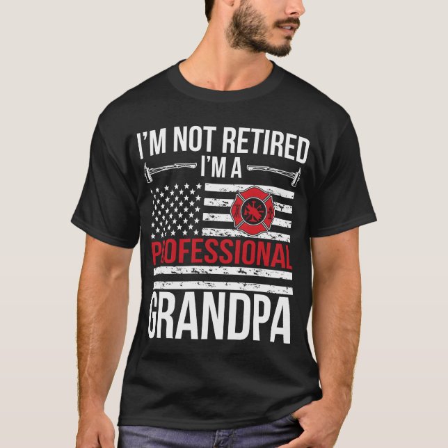 Camiseta IM A Retired Firefighter Grandpa Fire gift (Anverso)