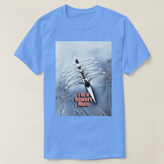 Camiseta Im a Rowers Mamá (Diseño del anverso)