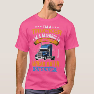 Camiseta Im A Trucker