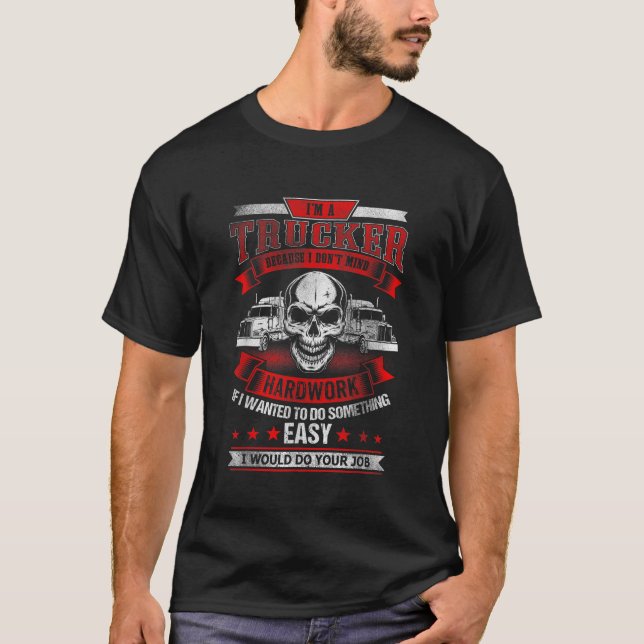 Camiseta IM A TRUCKER Funny Skull Trucks Truck (Anverso)