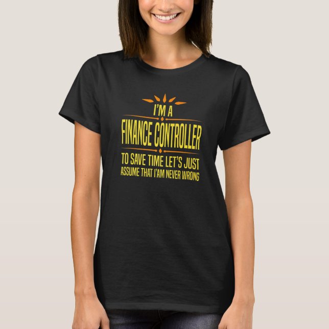 Camiseta Im a un controlador de finanzas (Anverso)
