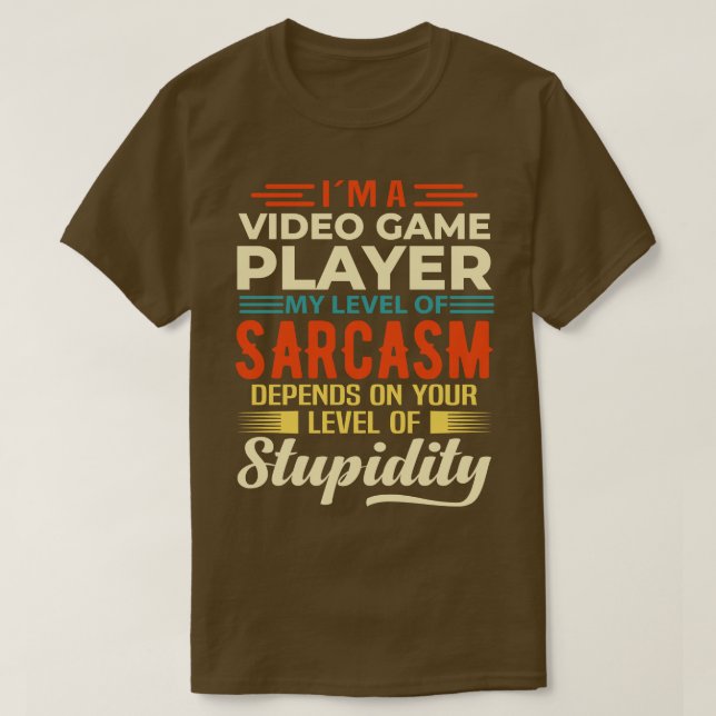 Camiseta Im A Video Game Player (Diseño del anverso)