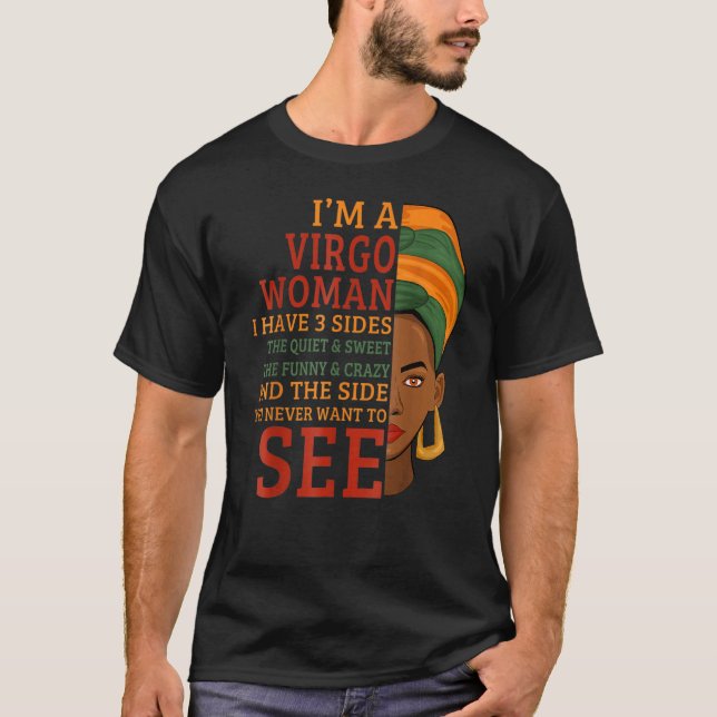Camiseta I'm A Virgo Woman I Have 3 Sides (Anverso)