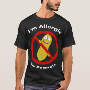 Camiseta Im Allergic To Peanuts