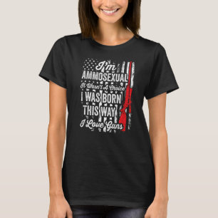 Camiseta Im Ammosexual Gun Gun Dad Gunsmith