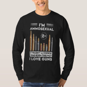 Camiseta Im Ammosexuali Nació Así Gun Ammo 1