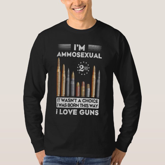 Camiseta Im Ammosexuali Nació Así Gun Ammo 1 (Anverso)
