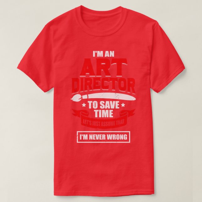 Camiseta Im An Art Director (Diseño del anverso)
