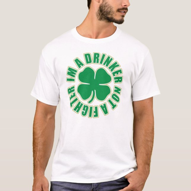 Camiseta Im bebedor no el día de un St Patrick del (Anverso)