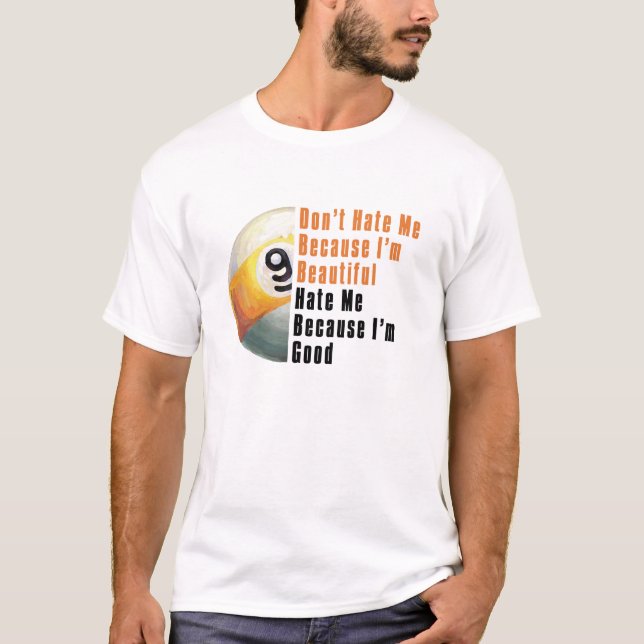 Camiseta Im bola Im hermoso buena 9 (Anverso)