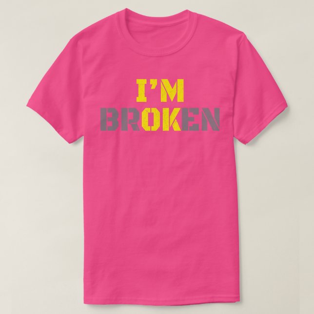 Camiseta Im Broken Bold Yellow 1 (Diseño del anverso)