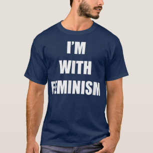 Camiseta Im Con Feminismo Mujeres Feministas Hombres 3146