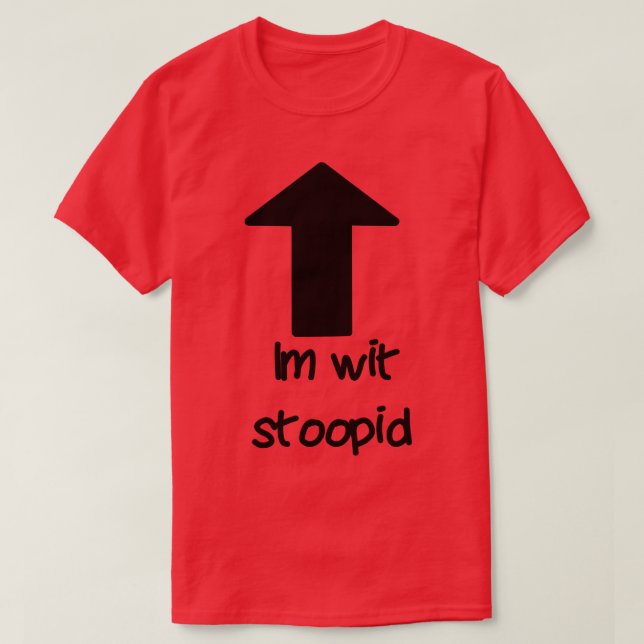 Camiseta Im con stoopid (Diseño del anverso)
