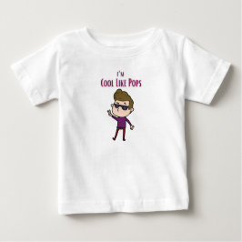 Camiseta I'm cool like pops