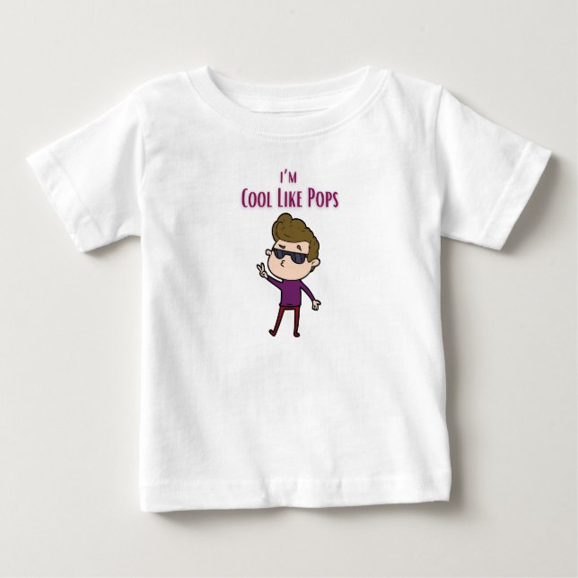 Camiseta I'm cool like pops (Anverso)