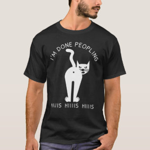 Camiseta Im Done Peopling Cat Angry Cat