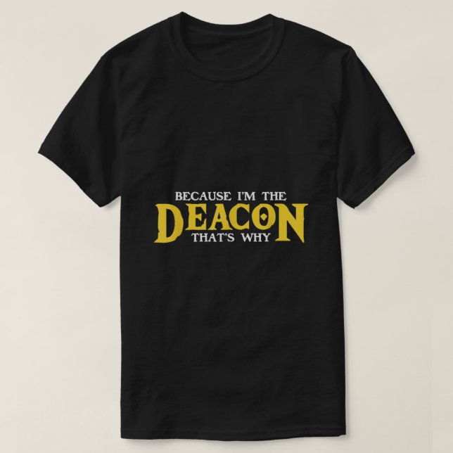 Camiseta Im El Deacon Iglesia Cristiana Ministro Cristiano (Diseño del anverso)