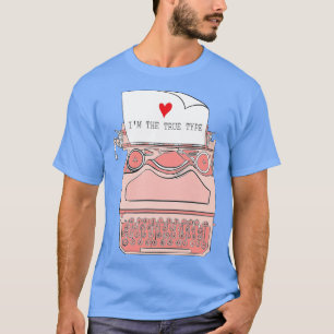 CAMISETA IM EL TIPO VERDADERO