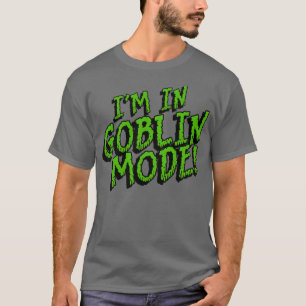 Camiseta Im en MODO GOBLIN