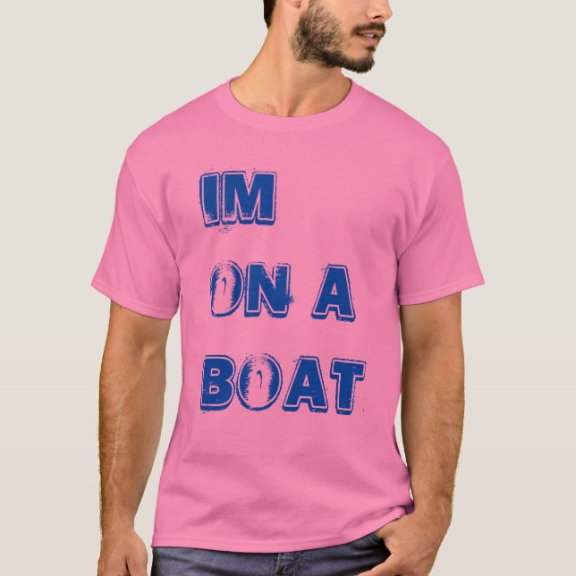 Camiseta Im en un barco (Anverso)