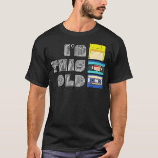 Camiseta Im Esta Vieja Cinta Funny De Disco De Disquetes VH