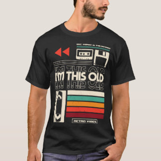 Camiseta Im Este Viejo V2
