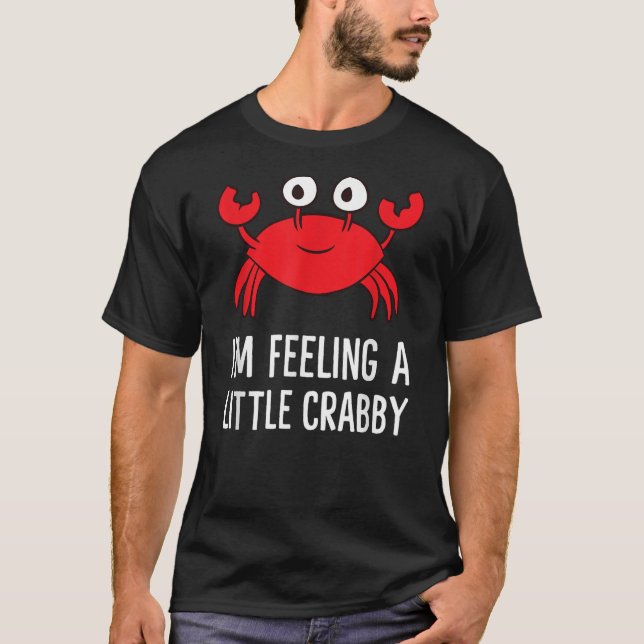 Camiseta I'm Feeling A Little Crabby Funny Cartoon Crab Kid (Anverso)