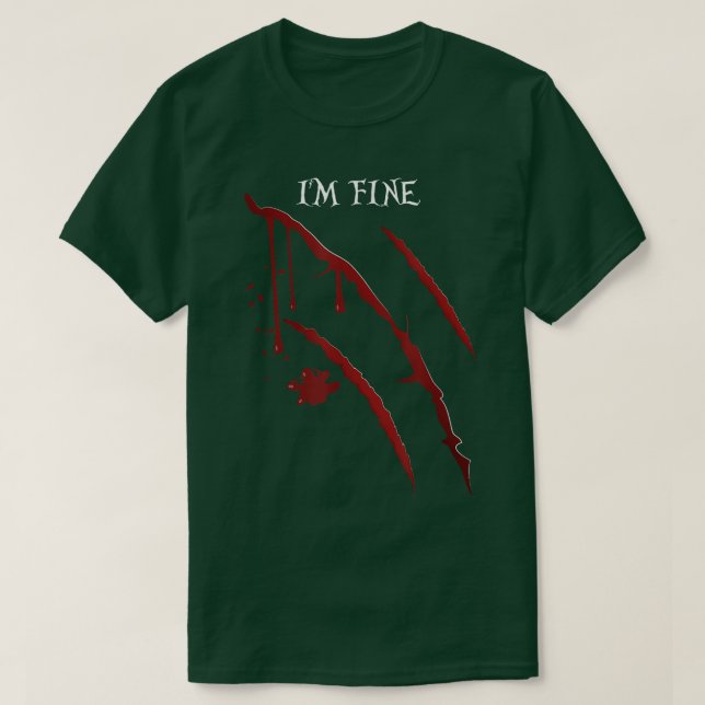 Camiseta I'm Fine Werewolf Blood Scratch Wolf Costume Scary (Diseño del anverso)