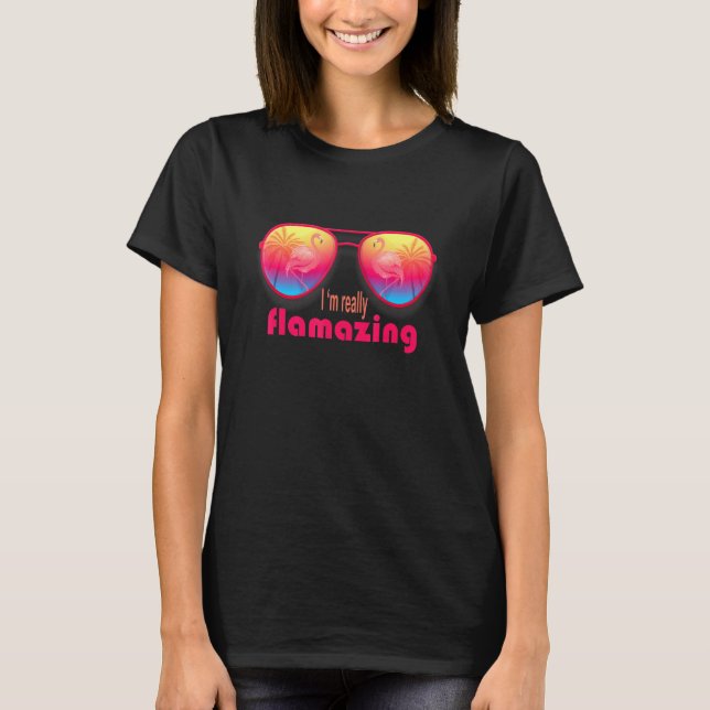 Camiseta Im Flamazing - Gafas De Sol Con Flamingo (Anverso)