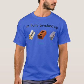 Camiseta Im Fully Bricked Up Funny Gamingee boy