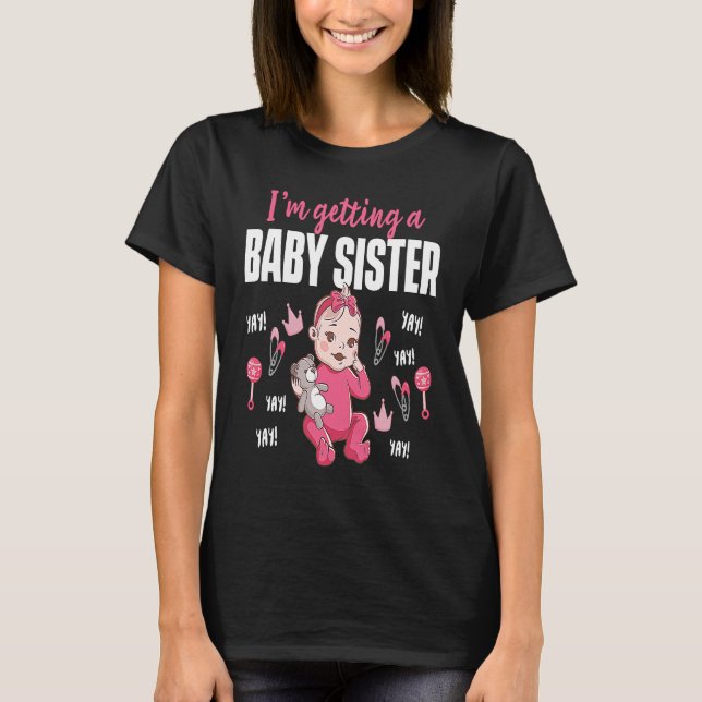 Camiseta I'm Getting A Baby Sister Babysitting Daycare Prov (Anverso)