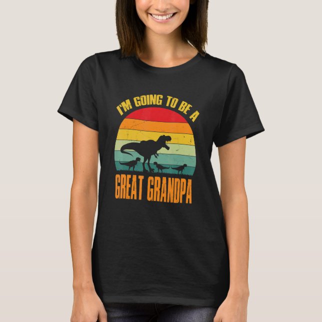 Camiseta I'm Going To Be A Great Grandpa Dinosaur Rex Vinta (Anverso)