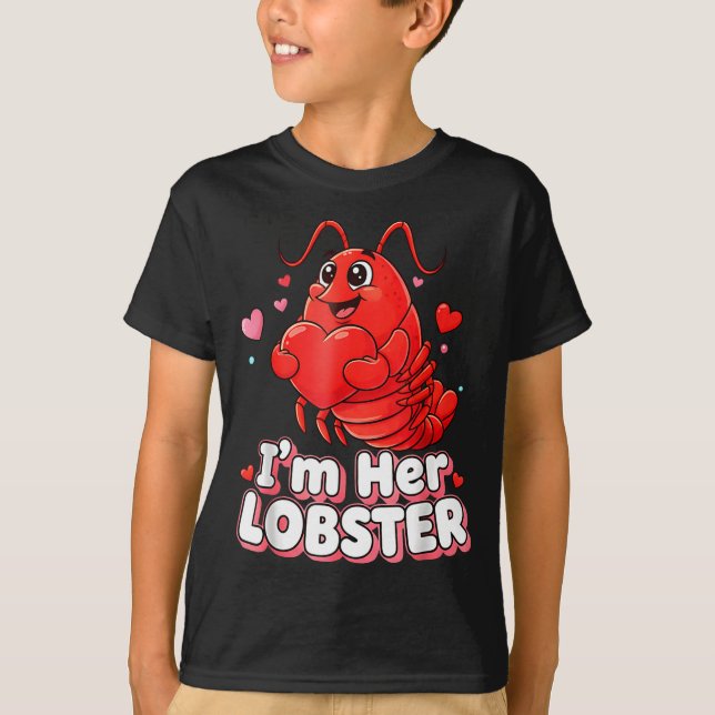 Camiseta I'm Her Lobster Matching Couple Valentine's Day Wo (Anverso)
