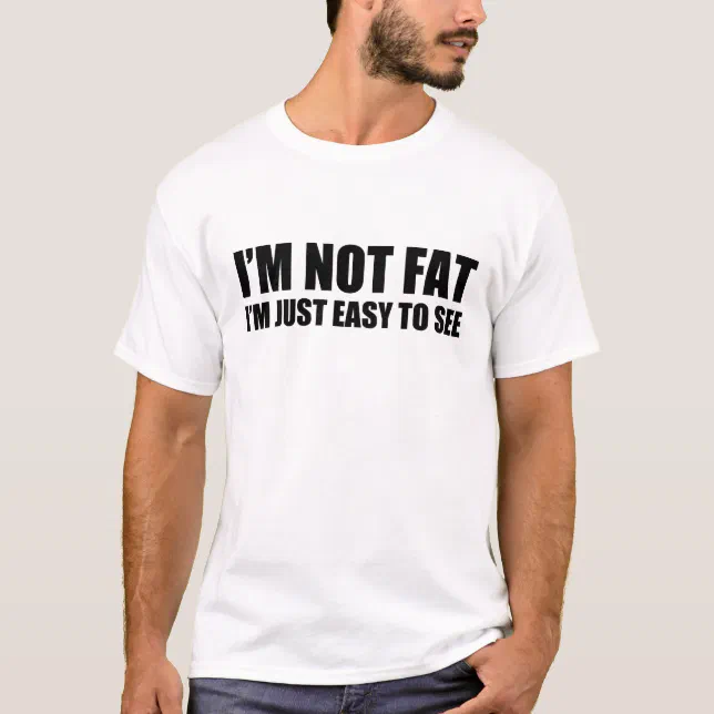 Camiseta im im no gordo apenas fácil ver 6xl