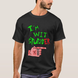 Camiseta Im ingenio. .er estúpido