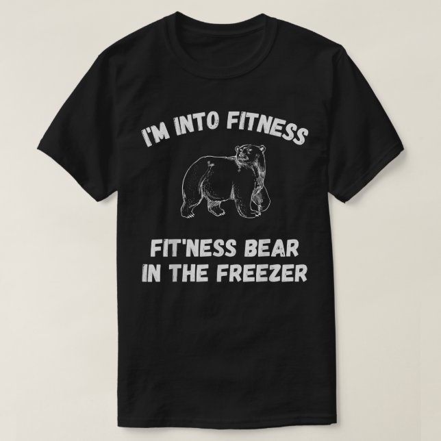 Camiseta I'm Into Fitness Fit'Ness Bear In The Freezer Nove (Diseño del anverso)