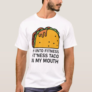 Camiseta i'm into fitness fit'ness taco in my mouth