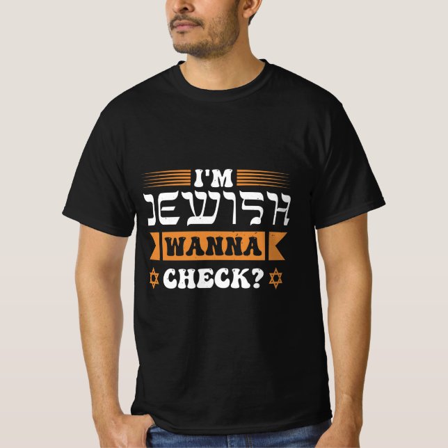 Camiseta I'm Jewish wanna check? (Anverso)