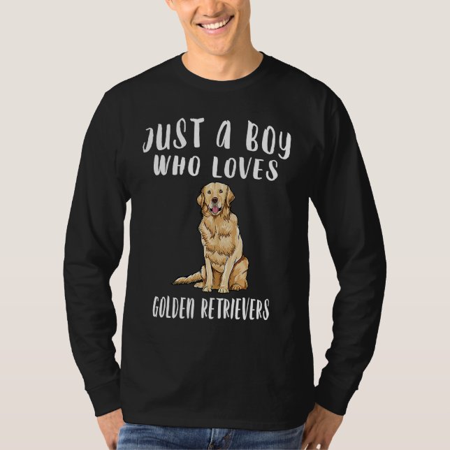 Camiseta Im Just A Boy Who Loves Retrievers Dog (Anverso)