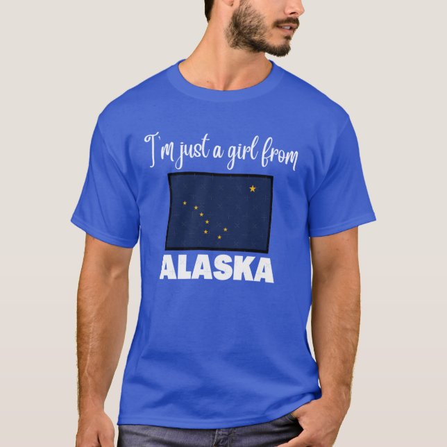 Camiseta Im just a girl from Alaska State pride design for  (Anverso)