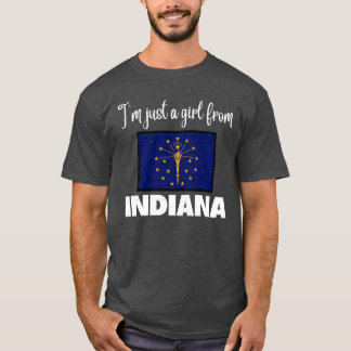 Camiseta Im just a girl from Indiana State pride design for
