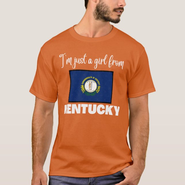 Camiseta Im just a girl from Kentucky State pride design fo (Anverso)