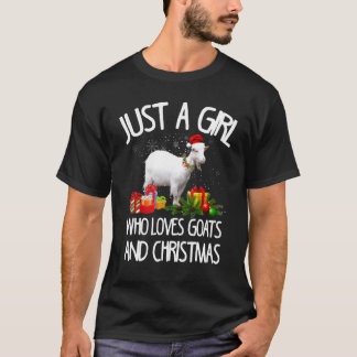 Camiseta I'm Just A Girl Who Loves Goats And Christmas