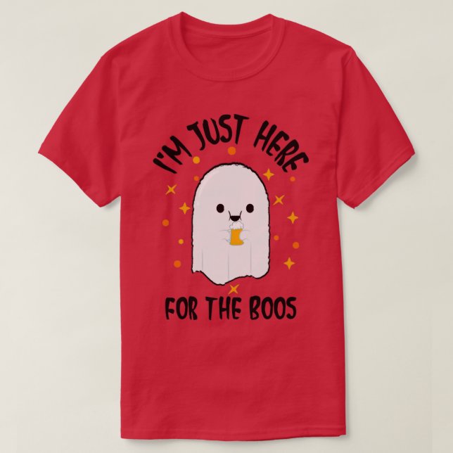 Camiseta Im Just Here For The Boos (Diseño del anverso)