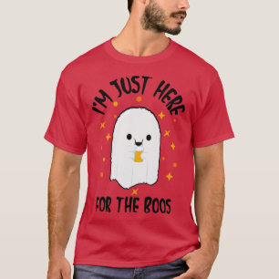 Camiseta Im Just Here For The Boos