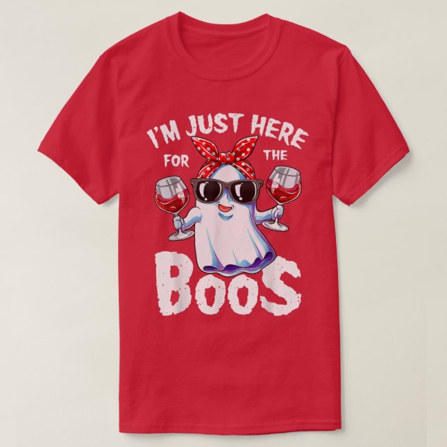 Camiseta I'm Just Here For The Boos Halloween Women Ghost C (Diseño del anverso)