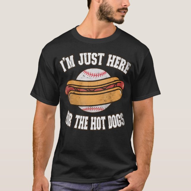Camiseta I'M Just Here For The Hot Dogs Ballpark Playing Ba (Anverso)
