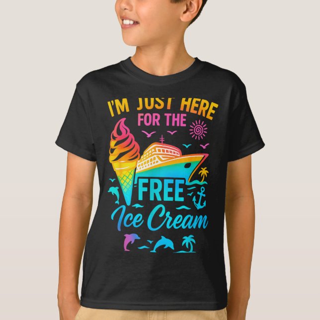 Camiseta I'm Just Here For The Ice Cream Family Cruise Trip (Anverso)