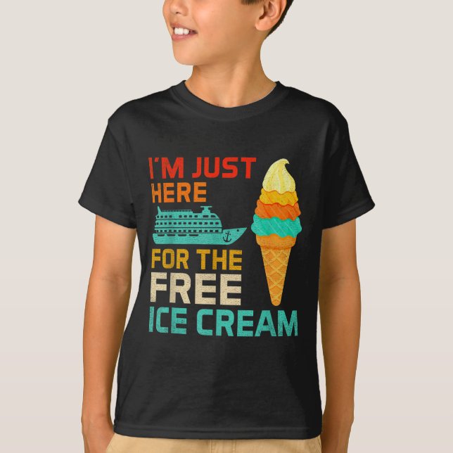 Camiseta I'm Just Here For The Ice Cream Funny Cruise Squad (Anverso)
